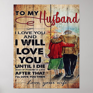 To My Husband Design Love Letter To Him Poster