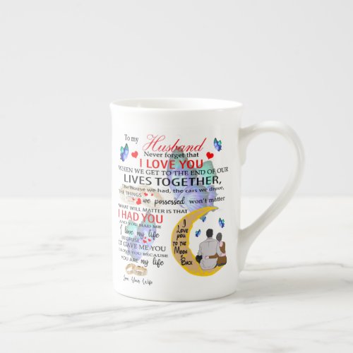 TO MY HUSBAND Gift For Husband Anniversary Gift Bone China Mug