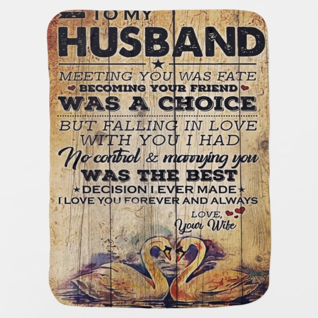 To My Husband Gift | Lovely Husband Letter | Baby Blanket (Front)