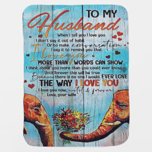 To my Husband House Decoration Gift Baby Blanket