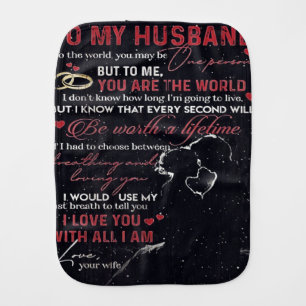 To My Husband Letter Cute Present Baby Burp Cloth