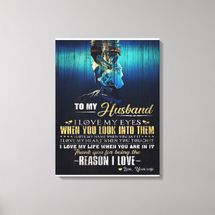 To My Husband Love Quotes To Father Canvas Print
