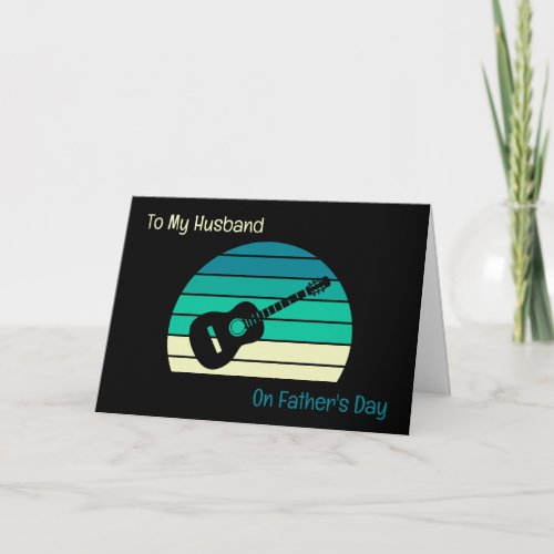 To My Husband On Fathers Day Retro Guitar Theme   Card