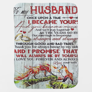 To my Husband   Perfect Gift For Husband Baby Blanket