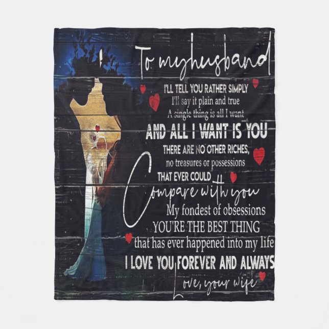 To my Husband Quotes | Best Holiday Gift Fleece Blanket (Front)