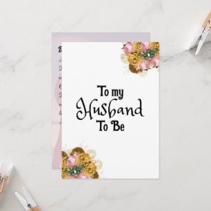 To My Husband-To-Be Card