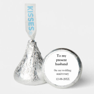 To my husband wedding anniversary add name date ma hershey®'s kisses®