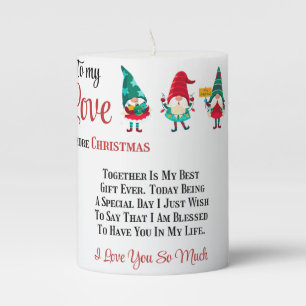 To my Love One more Christmas together Pillar Candle
