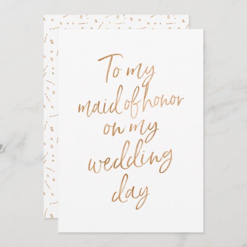 To my maid of honor on my wedding day invitation