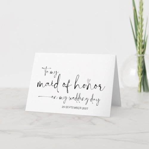 To My Maid of Honor on Wedding Day Thank You Bride Card