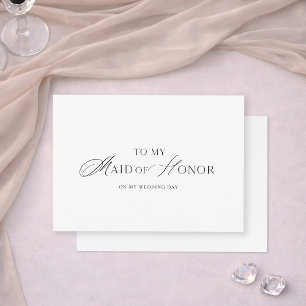 To My Maid of Honor Wedding Card