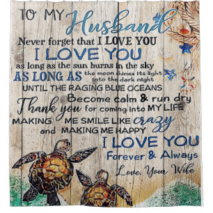 To My Man Gift, Personalized Gift To My Husband Shower Curtain