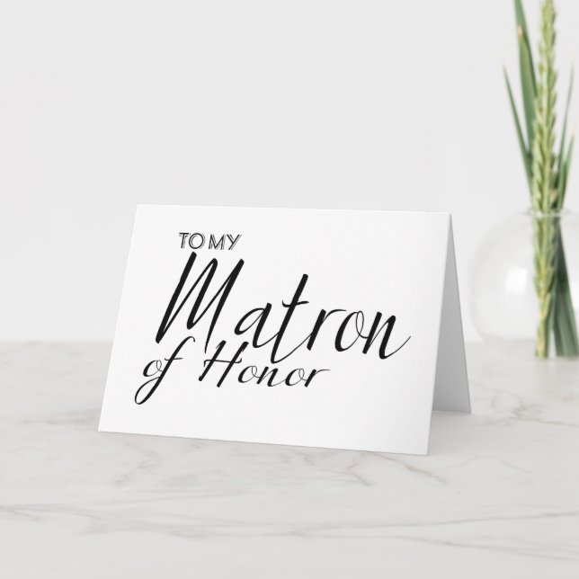 To my Matron of honor card thank you card (Front)
