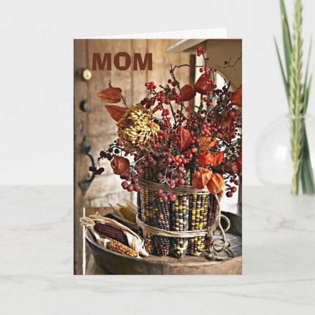 TO MY MOM AT THANKSGIVING-THANKFUL FOR "YOU" MOM HOLIDAY CARD (Front)