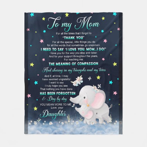 To My Mom little elephent blanket