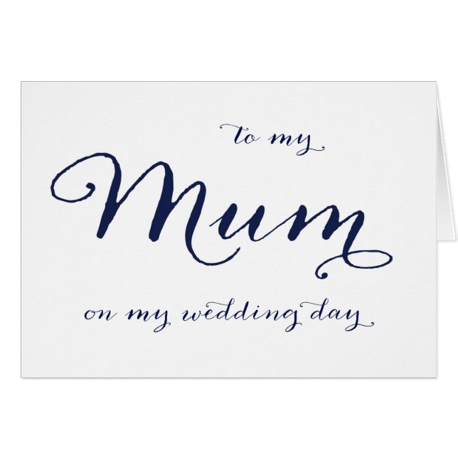 To My Mom on My Wedding Day Card (Front Horizontal)