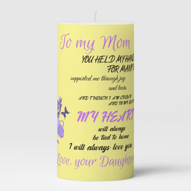 to my Mom Pillar Candle (Front)