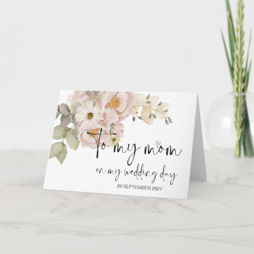 To My Mom Wedding Day Thank You From Bride Groom Card