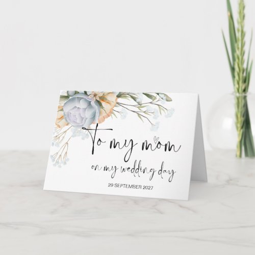 To My Mom Wedding Day Thank You From Bride Groom Card