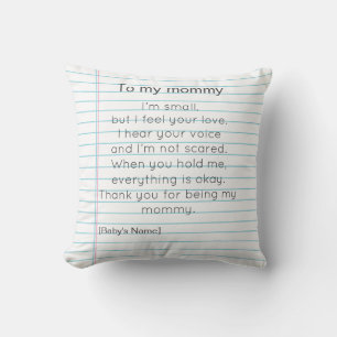 To My Mommy for First Mother's day personalized Throw Pillow