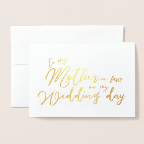 To my Mother in law on My Wedding Day Calligraphy Foil Card