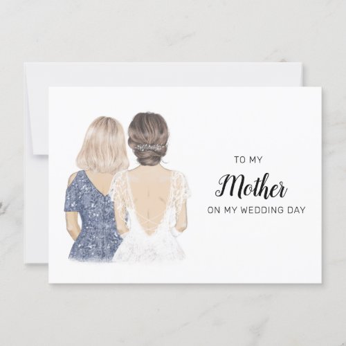 To my mother on my wedding day card