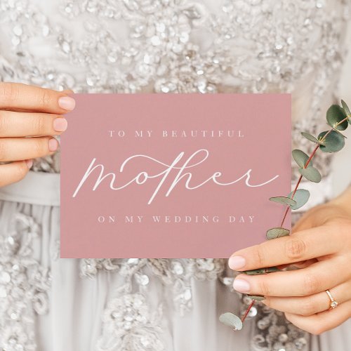 To My Mother On My Wedding Pink Blank Folded Card