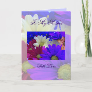 To My Mother With Love Card