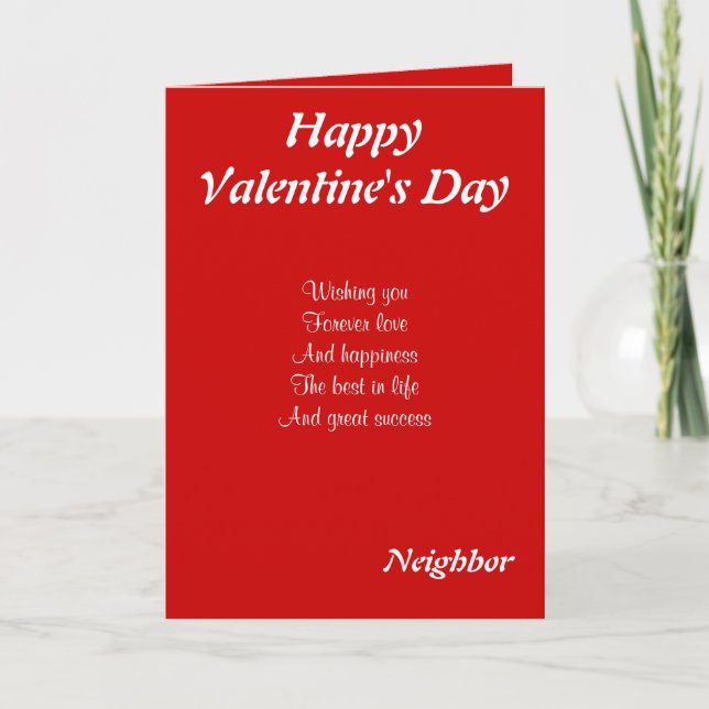To my neighbor on valentine's day holiday card (Front)