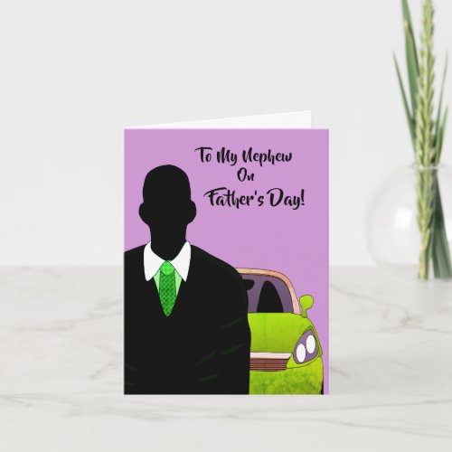 To My Nephew On Fathers Day African American Card