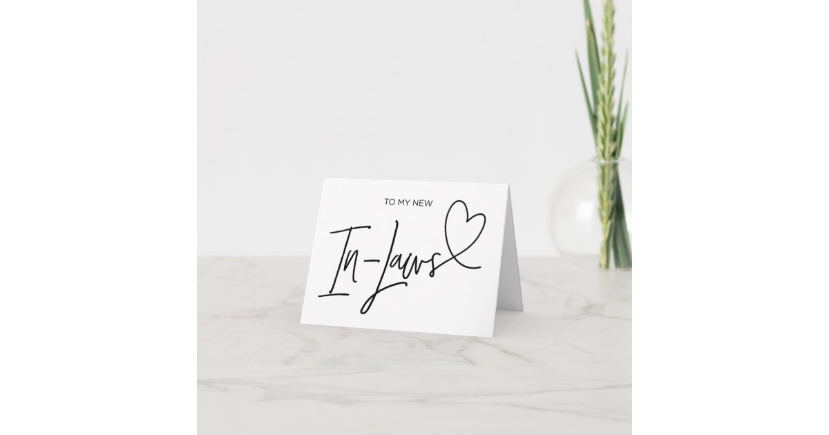 To My New In Laws Wedding Gift For Parents In Law Card Zazzle Com