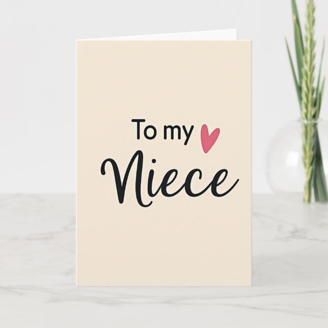 To My Niece Affection Card (Front)