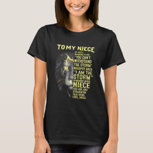 To My Niece Your Love Uncle T-Shirt