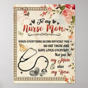 To My Nurse Mom Gift, Floral Love Letter To Mom Poster
