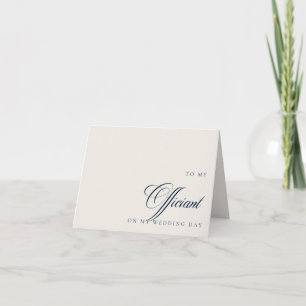 To My Officiant On My Wedding Day Message Card