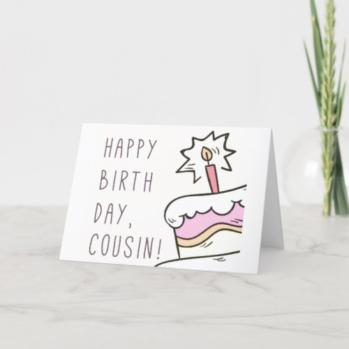 TO MY OLDER COUSIN ON YOUR BIRTHDAY HOLIDAY CARD