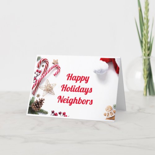 TO MY OR OUR NEIGHBOR BEST HOLIDAY EVER WISHES