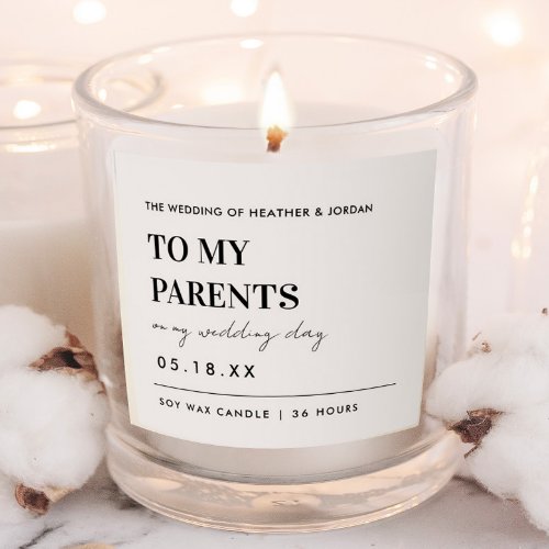 To My Parents On My Wedding Day Parents Gift Scented Candle