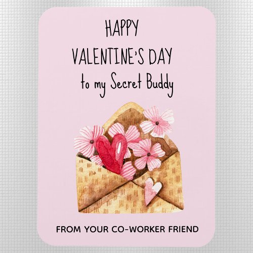 To My Secret Buddy Valentines Day Flexible Magnet