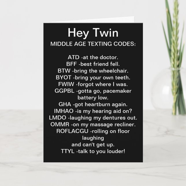 TO MY *SIS* MIDDLE AGED TEXTING BIRTHDAY CARD (Front)