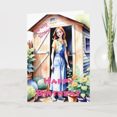 To my Sister Cute Gardening and Flowers Birthday Card