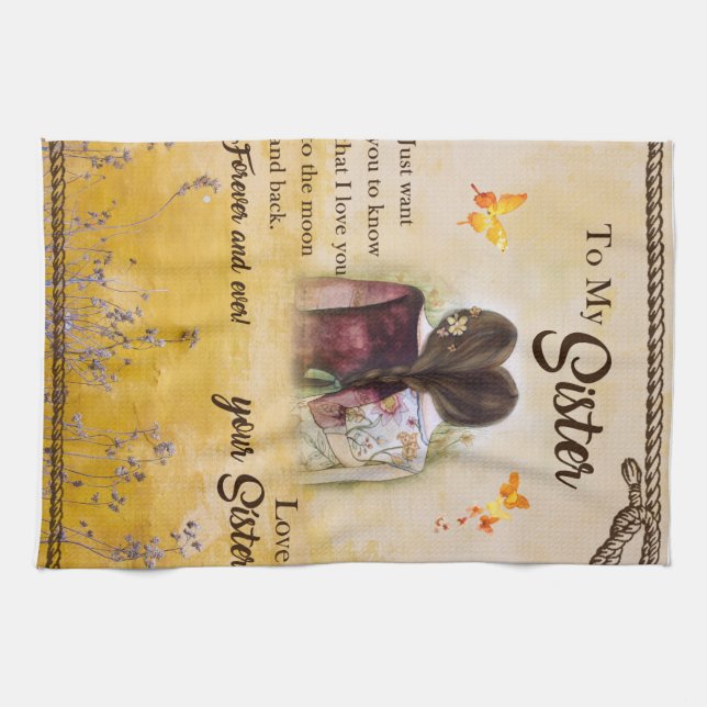 To My Sister Forever And Ever Love Your Sister Kitchen Towel (Horizontal)