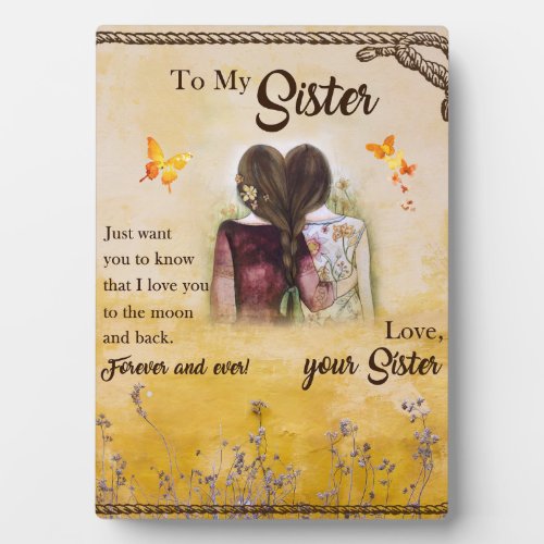 To My Sister GiftButterfly LoversFloral Siblings Plaque