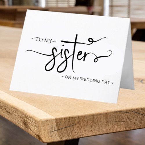To My Sister On My Wedding Day Keepsake  Thank You Card