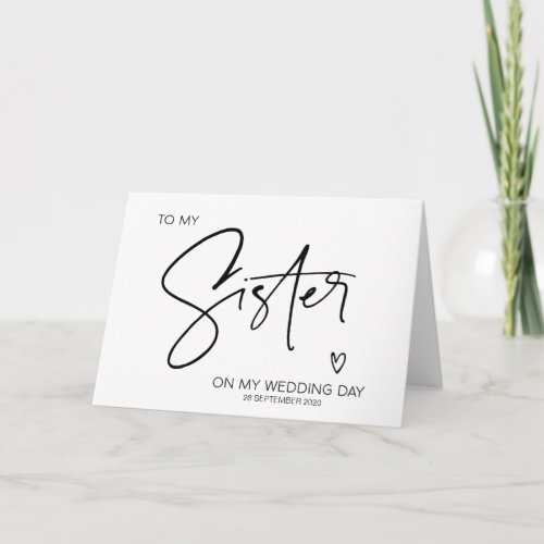 To My Sister on My Wedding Day Sibling Gift Card
