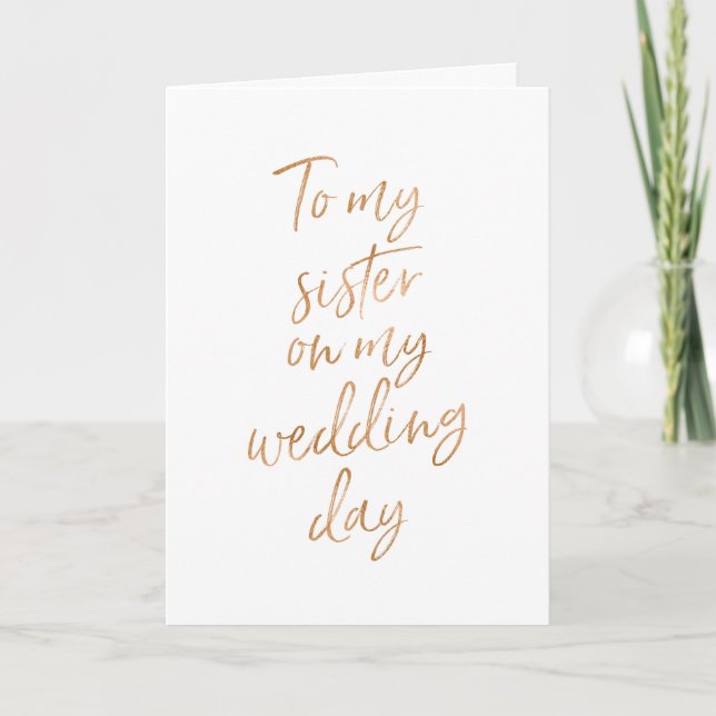 To my sister on my wedding | Stylish Copper Card (Front)