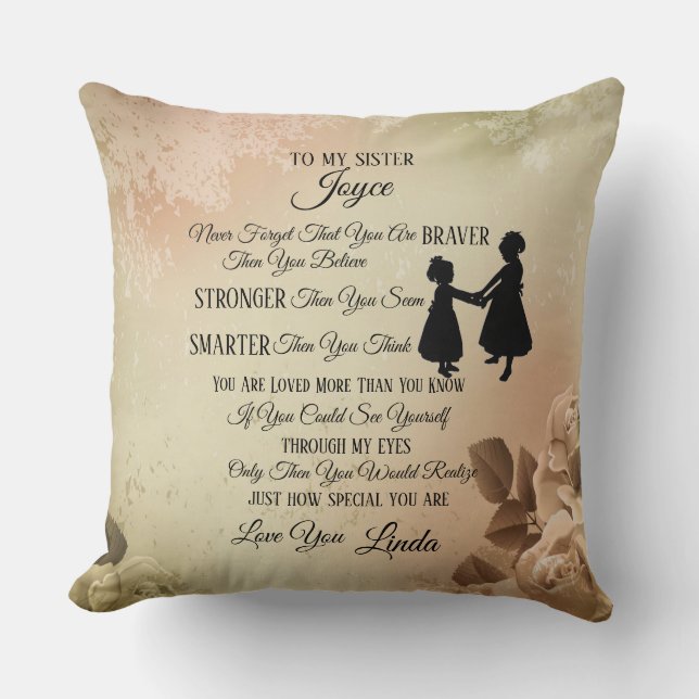 To My Sister Personalize Throw Pillow (Front)