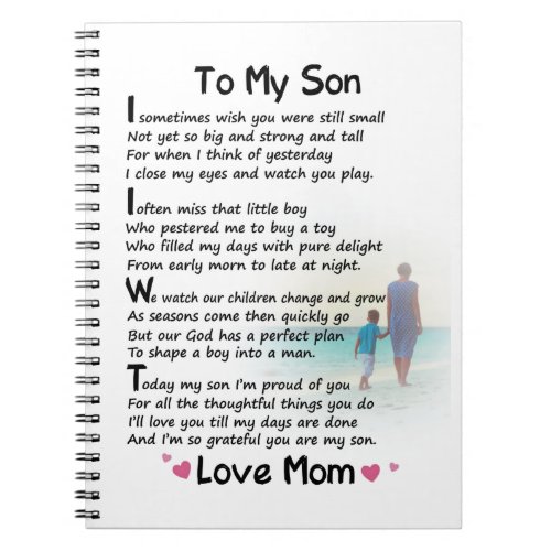 To My Son I sometimes Wish You Were Still Small Notebook