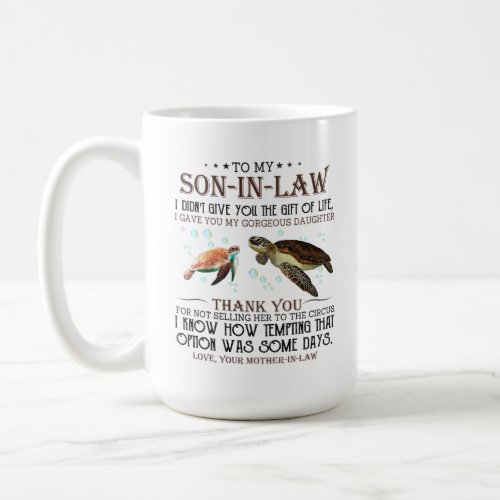 To my son in law coffee mug
