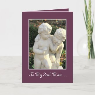 TO MY SOUL MATE/Happy Valentine's Day/two cherubs